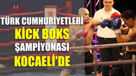 Türk Cumhuriyetleri Kick Boks Şampiyonası Kocaeli'de yapıldı